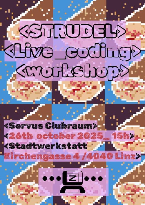 🍞 STRUDEL WORKSHOP 🌀🍞 OCTOBER 26// Livecoding//Jam session