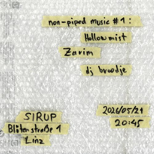 non-piped music #1 mit Hollowmist, Zarim & dj broodje
