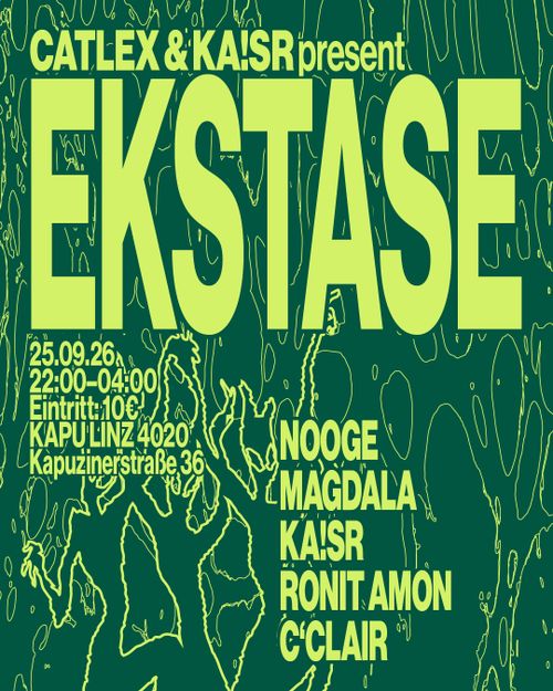 EKSTASE: DJ C'Clair, DJ Ronit Amon, KA!SER, DJ Magdala, NOOGE