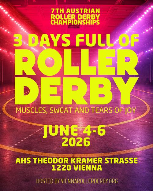 7. Österreichische ROLLER DERBY Meister:innenschaften 2026