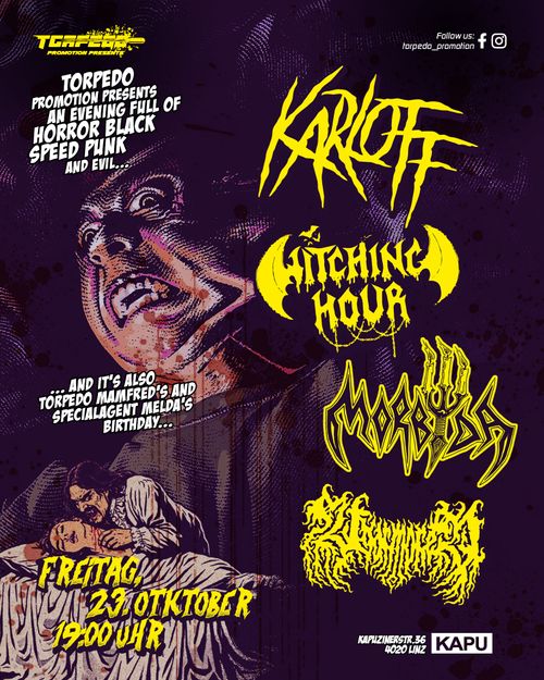 Torpedo Promotion presents: KARLOFF // WITCHING HOUR // MORBYDA // UNARMORED