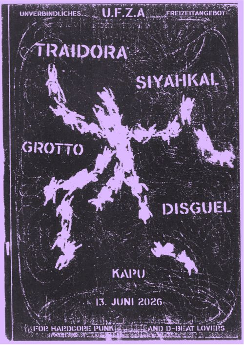UFZA: TRAIDORA, Siyahkal, Grotto, Disgül